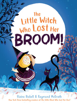 cover image of The Little Witch Who Lost Her Broom!